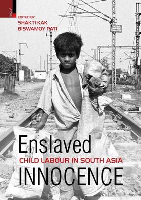 Enslaved Child Labour in South Asia Innocence book