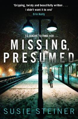 Missing, Presumed (Manon Bradshaw, Book 1) book