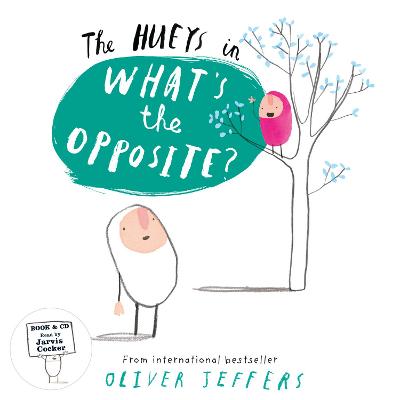 What’s the Opposite?: Book & CD (The Hueys) book