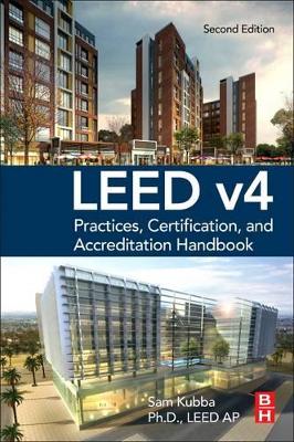 LEED v4 Practices, Certification, and Accreditation Handbook book