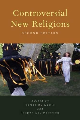 Controversial New Religions by James R. Lewis