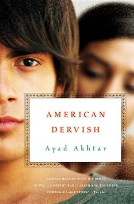 American Dervish by Ayad Akhtar