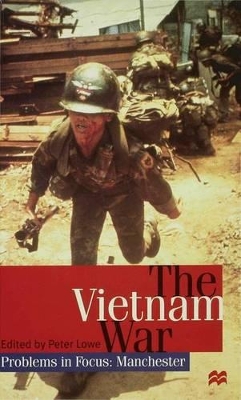 Vietnam War by Peter Lowe