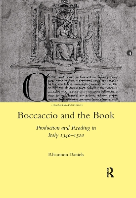 Boccaccio and the Book: Production and Reading in Italy 1340-1520 book