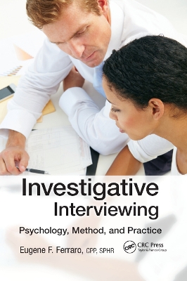 Investigative Interviewing: Psychology, Method and Practice book