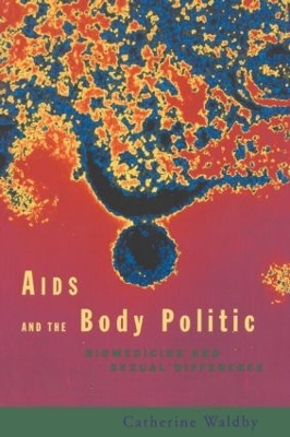 AIDS and the Body Politic book