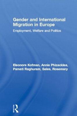 Gender and International Migration in Europe by Eleonore Kofman