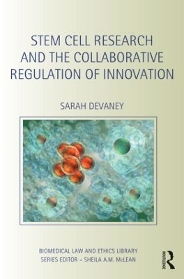 Stem Cell Research and the Collaborative Regulation of Innovation book