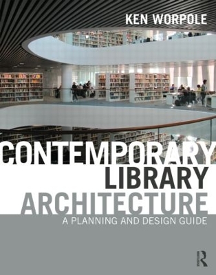 Contemporary Library Architecture book