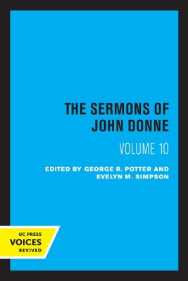The Sermons of John Donne, Volume X by John Donne