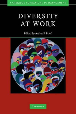 Diversity at Work by Arthur P. Brief