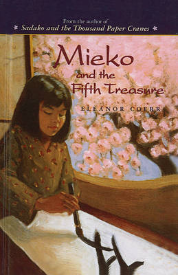 Mieko and the Fifth Treasure by Eleanor Coerr