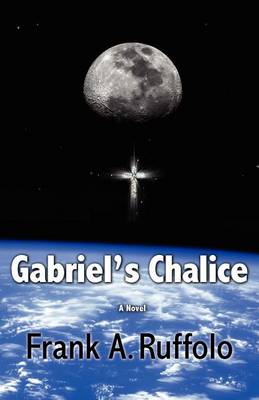 Gabriel's Chalice book