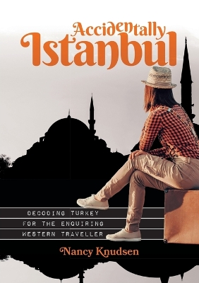 Accidentally Istanbul book