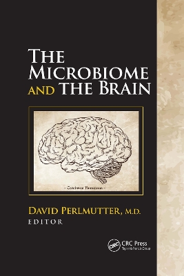 The Microbiome and the Brain by David Perlmutter