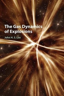 Gas Dynamics of Explosions book