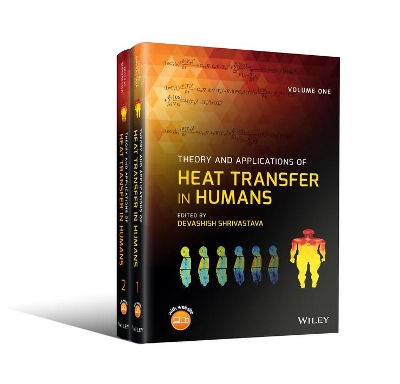 Theory and Applications of Heat Transfer in Humans book