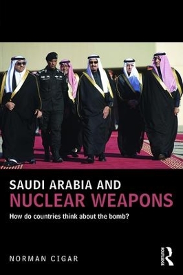 Saudi Arabia and Nuclear Weapons book