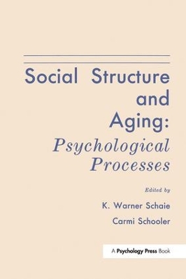 Social Structure and Aging: Psychological Processes book