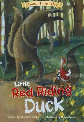Little Red Riding Duck by Charlotte Guillain