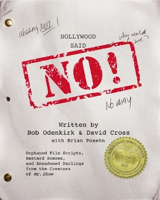 Hollywood Said No! book