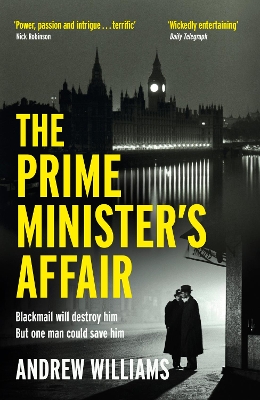 The Prime Minister's Affair: The gripping historical thriller based on real events book