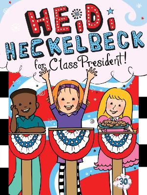 Heidi Heckelbeck for Class President book