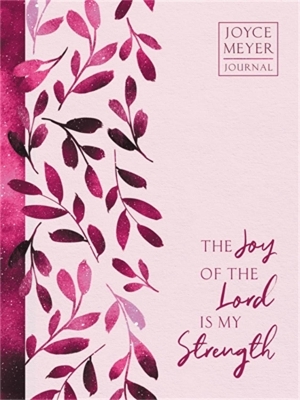 The Joy of the Lord Is My Strength book