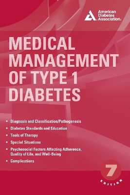 Medical Management of Type 1 Diabetes book