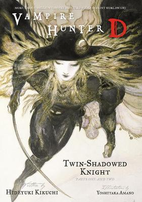 Vampire Hunter D Volume 13: Twin-shadowed Knight Parts 1 & 2 book