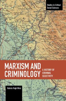 Marxism And Criminology book