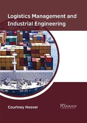 Logistics Management and Industrial Engineering book