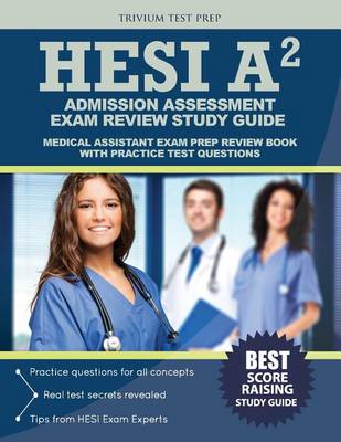 Hesi Admission Assessment Exam Review Study Guide by HESI