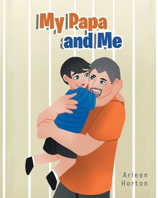 My Papa and Me book