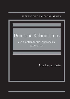 Domestic Relationships: A Contemporary Approach - CasebookPlus book