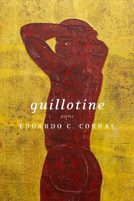 Guillotine: Poems book