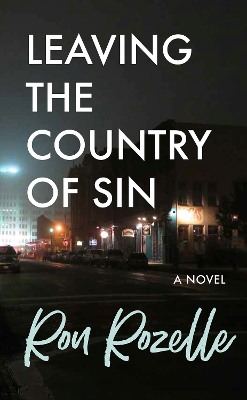 Leaving the Country of Sin: A Novel book