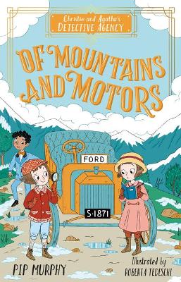 Christie and Agatha's Detective Agency: Of Mountains and Motors book