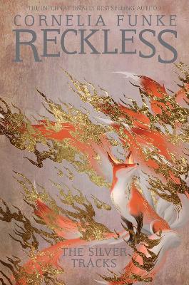 Reckless IV: The Silver Tracks book