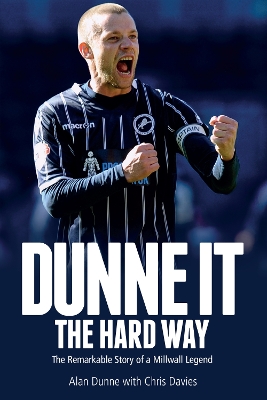 Dunne it the Hard Way book