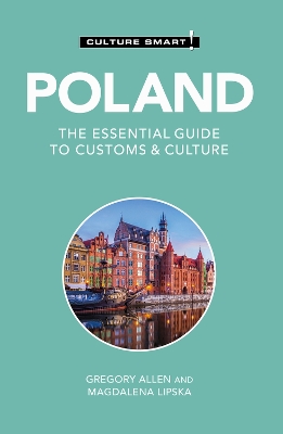 Poland - Culture Smart!: The Essential Guide to Customs & Culture book