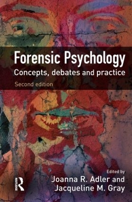 Forensic Psychology by Joanna Adler