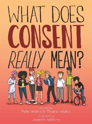 What Does Consent Really Mean? book