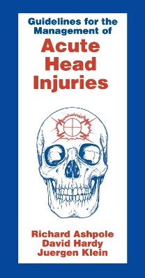 Guidelines for Management of Acute Head Injury book