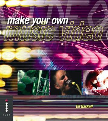 Make Your Own Music Video book