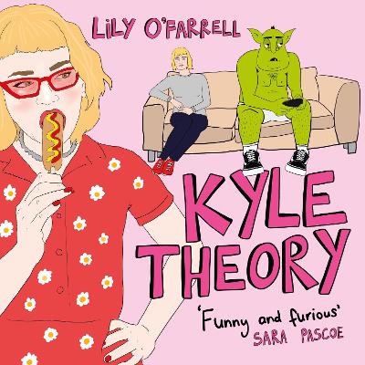 Kyle Theory by Lily O'Farrell