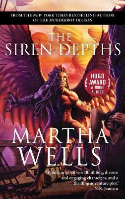 The Siren Depths: Volume Three of the Books of the Raksura book