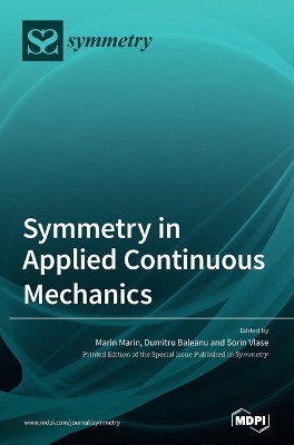 Symmetry in Applied Continuous Mechanics book