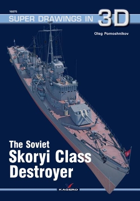 The Soviet Skoryi Class Destroyer book