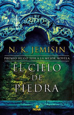 The El cielo de piedra / The Stone Sky by N. K. Jemisin